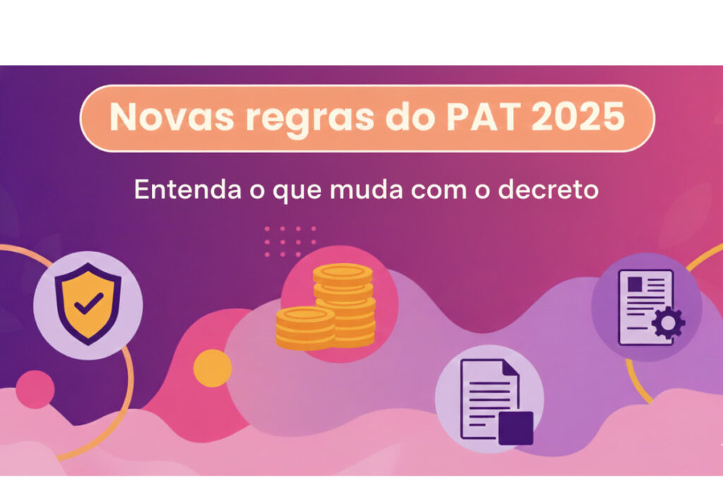 (Infográfico) A imagem é um infográfico ou banner digital com um design moderno e cores vibrantes, focado em novas regras do PAT 2025.