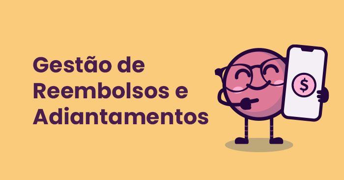 Gestão de Reembolsos e Adiantamentos