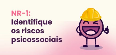A imagem apresenta um material gráfico informativo com fundo claro em tons suaves de bege e rosa. À esquerda, há o texto em destaque: “NR-1: Identifique os riscos psicossociais”, com “NR-1” em cor rosa e o restante do texto em tom escuro, utilizando tipografia moderna e legível.