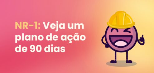 Plano de Ação de 90 Dias: Prepare sua empresa para a Nova NR-1