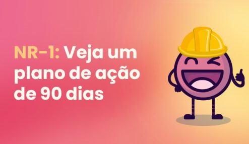 Plano de Ação de 90 Dias: Prepare sua empresa para a Nova NR-1