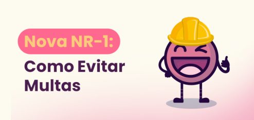 7 dicas para evitar multas da nova NR-1