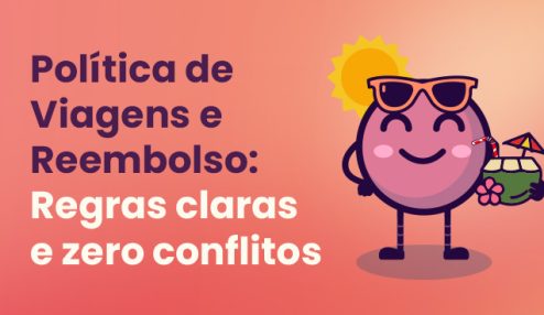 Política de Viagens e Reembolso: Como criar regras claras e evitar conflitos