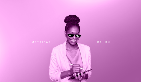 Mulher anotando algo em prancheta e usando óculos de sol. Na imagem, há o texto "métricas de rh"