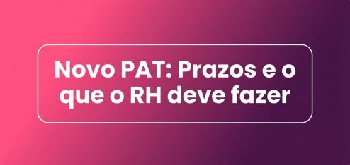 Novo PAT: Cronograma atualizado e o que muda no RH | EvaCard