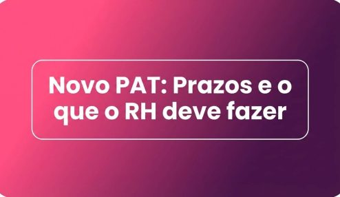 Novo PAT: Cronograma atualizado e o que muda no RH | EvaCard